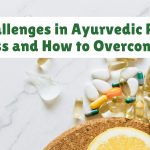 Challenges in Ayurvedic PCD Business and How to Overcome Them