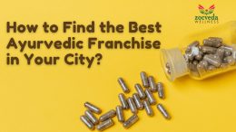 How to Find the Best Ayurvedic Franchise in Your City?