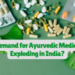 Why Demand for Ayurvedic Medicines Is Exploding in India?