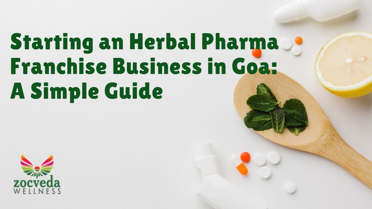 Herbal Pharma Franchise Business in Goa