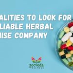 Top Qualities to Look for in a Reliable Herbal Franchise Company