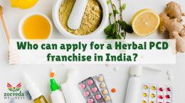 Who Can Apply for a Herbal PCD Franchise in India?