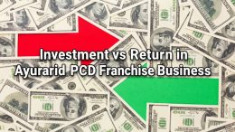 Investment vs Return in Ayurvedic PCD Franchise Business