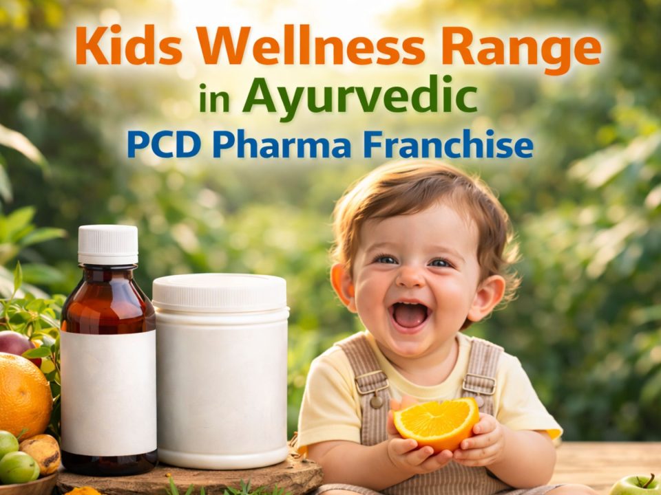 Kids Wellness Range in Ayurvedic PCD Pharma Franchise