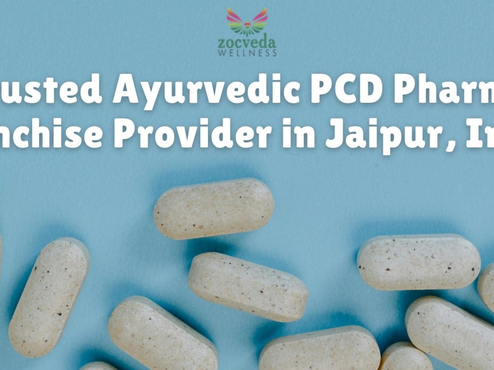 Trusted Ayurvedic PCD Pharma Franchise Provider in Jaipur, India