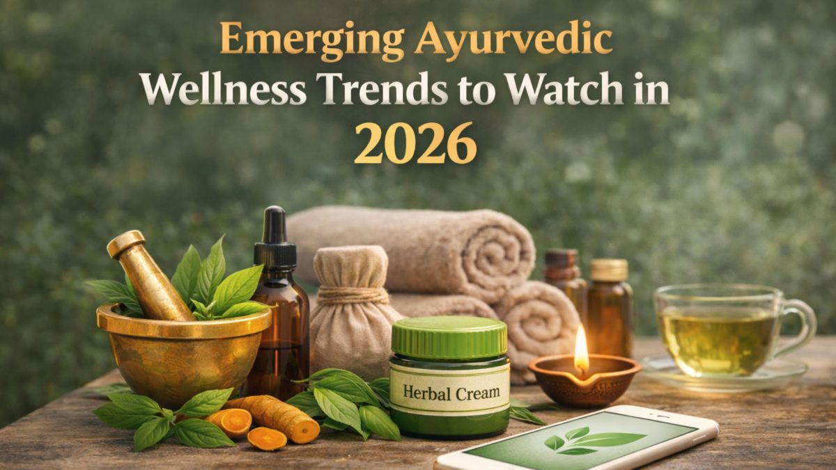 Emerging Ayurvedic Wellness Trends to Watch in 2026