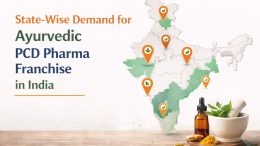 State-Wise Demand for Ayurvedic PCD Pharma Franchise in India